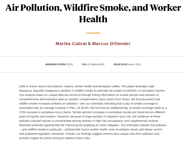 Findings suggest wildfire smoke causes a 2.8 percent increase in workplace injuries. Impacts are widespread across workers and occur at pollution levels below regulatory thresholds, from Marika Cabral and @MarcusDillender nber.org/papers/w32232