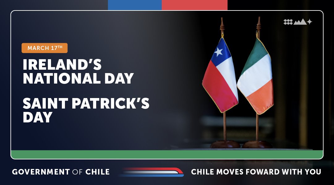 We salute the Government and people of Ireland on their National Day and St. Patrick's Day! 🍀 We celebrate the cultural heritage and strong relations between Chile and Ireland, dating back to the dawn of our country's Independence. 🇨🇱🤝🇮🇪