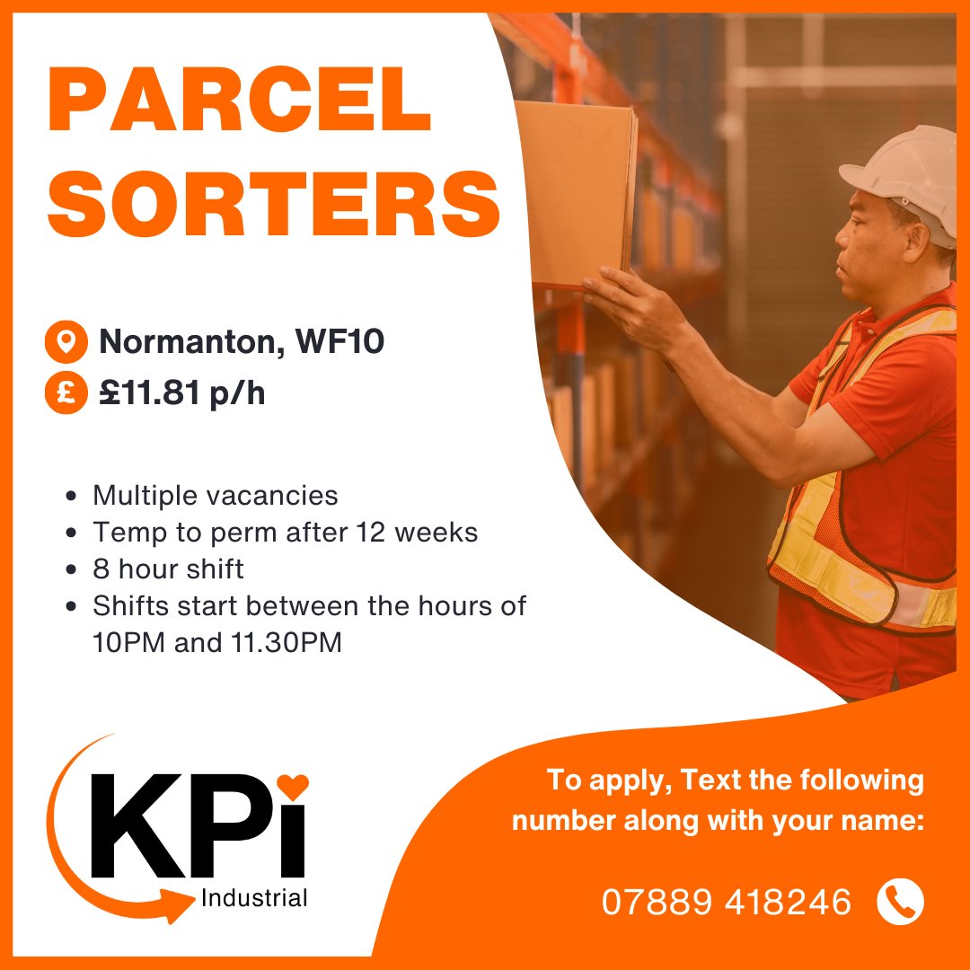 **PARCEL SORTERS** Normanton. £11.81 p/h

To apply/ for more information, text your name to 07889418246.

Visit bit.ly/KPIIndJob to find MORE Jobs like this!

#ParcelSorters #WarehouseWork #WarehouseOperatives #NormantonJobs #CastlefordJobs #YorkshireJobs #KPIRecruiting