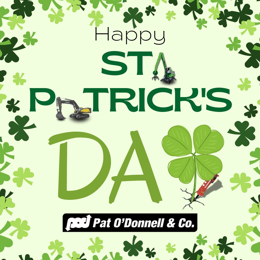 🍀 Wishing you all a Happy St. Patrick's Day from Pat O'Donnell & Co! 🍀 Cheers to green machines and golden opportunities! 💚🚜 #PatODonnellCo #StPatricksDay #LuckOfTheConstruction