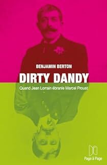 Babelio's tweet photo. @BenjaminBerton une nouvelle critique de Dirty Dandy: Quand Jean Lorrain ébranle Marcel Proust  à lire sur Babelio : "C'est la couverture qui m'a attiré avec ce personnage à moustaches. Et je me suis rendu compte que j'avais déjà lu cet auteur et bien ai… https://t.co/dEE7B1YdeK https://t.co/pLqD6V3iCk