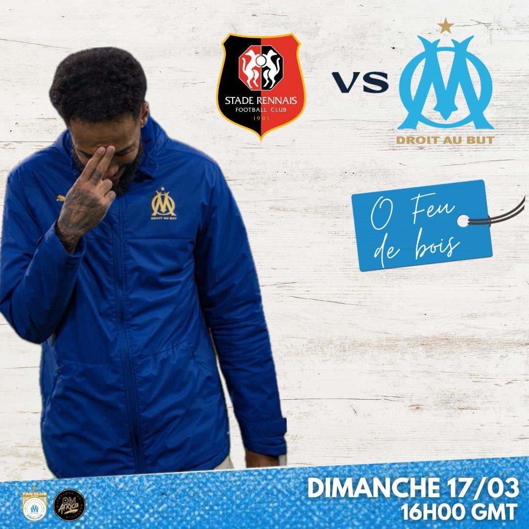 DIMANCHE 17 MARS

RENNES 🆚 MARSEILLE

🏆 LIGUE 1
⏰ 16H00 GMT 
📍 O FEU DE BOIS

#teamOM #OMafrica #OMworldwide #sublimecôtedivoire