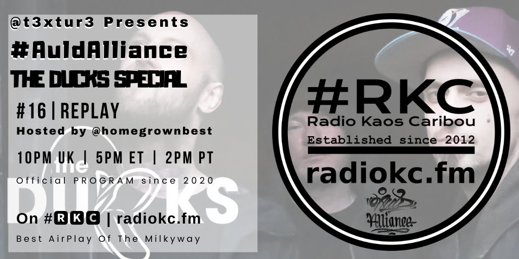 TODAY 🕙10PM UK⚪5PM ET⚪2PM PT #AuldAlliance #16 #REPLAY by @t3xtur3 💿#TheDucks SPECIAL 🎙️Hosted by @homegrownbest 📀Weekly 🏴󠁧󠁢󠁳󠁣󠁴󠁿Scottish 🎙️#HipHop 🎚️Rendezvous ⬇️Details⬇️ 🌐 fb.com/RadioKC/posts/… on #🆁🅺🅲 📻 radiokc.fm ▂▂▂▂▂▂▂▂▂▂▂▂▂▂