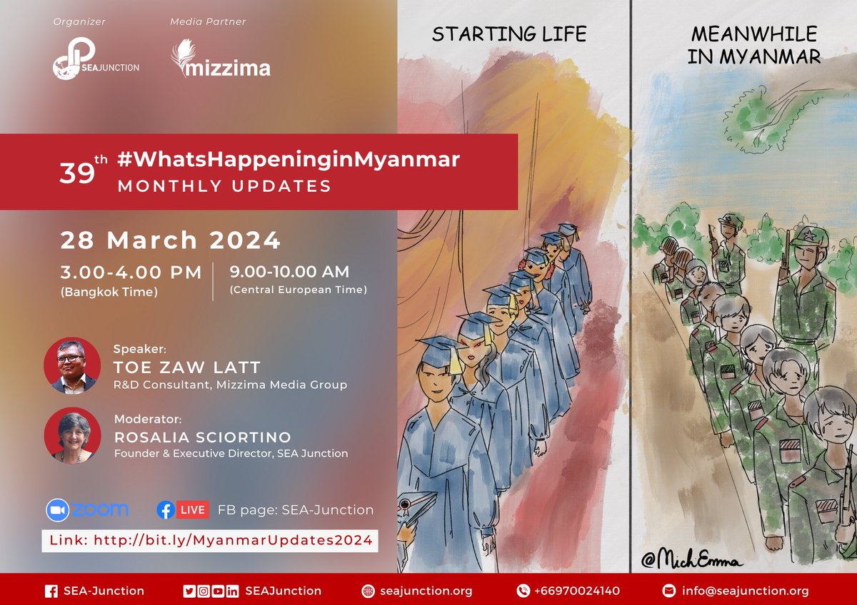 39th #WhatsHappeninginMyanmar updates with Media support by Mizzima - Myanmar News - English Edition!! Tune in for the monthly update planned for 28 March at 3-4 pm (Bangkok Time) via Zoom (Link: bit.ly/MyanmarUpdates… ) and Facebook Live on our page: SEA-Junction. #Myanmar