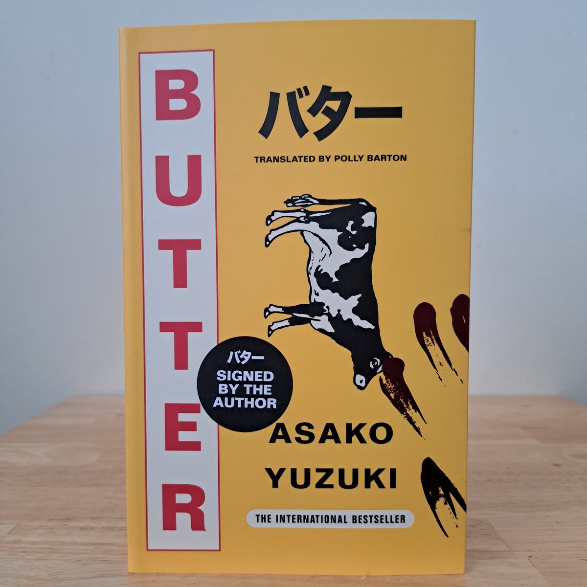 TheBookshopMan's tweet photo. I've just read #Butter by Asako Yuzuki.

I loved it. A dark, intellectual &amp; compelling psychological mystery. An examination of what it means to be a woman in a man's world. I don't think I'll ever forget it. I couldn't put it down. Utterly (Butterly) brilliant. Essential https://t.co/juSw9poNXN
