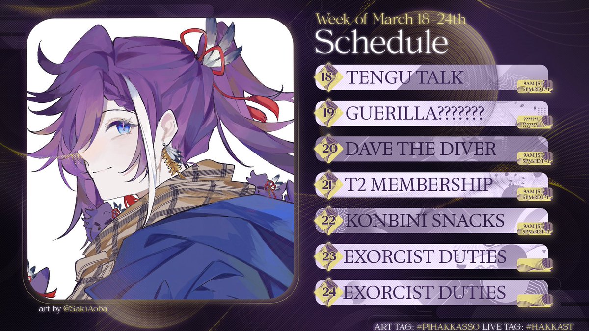 🔅SCHEDULE RELEASE🔅

WE BACK BABY, IT'S TIME TO HAVE FUN IN JAPAN 🇯🇵

Will be taking it a bit easy this week, and streams might move, but let's have fun Hakkitos ( • ̀ω•́ )✧ 

🔴#Hakkast 🎨#PIHAKKASSO
🔅#Hakkitos🖼️#Tengunails
🎞️#Hakklips ⚙️#Hakkasets