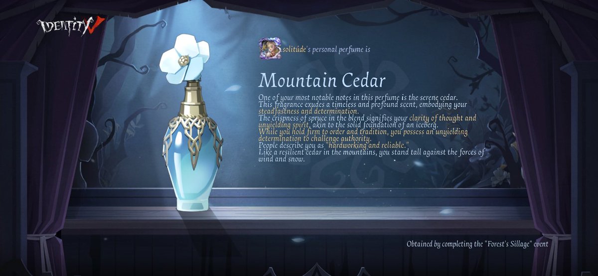 fleurflanee's tweet photo. I created the [Mountain Cedar] perfume in the "Forest's Sillage" event!#ForestSillage#IdentityV https://t.co/O2lZZfGclS