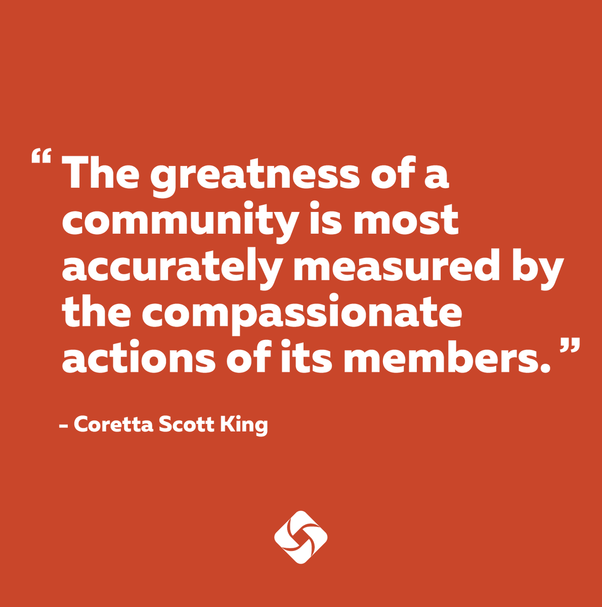 Compassion is often unseen, unmeasured and unrewarded. But the secret sauce of community is always when people go the extra mile for one another.