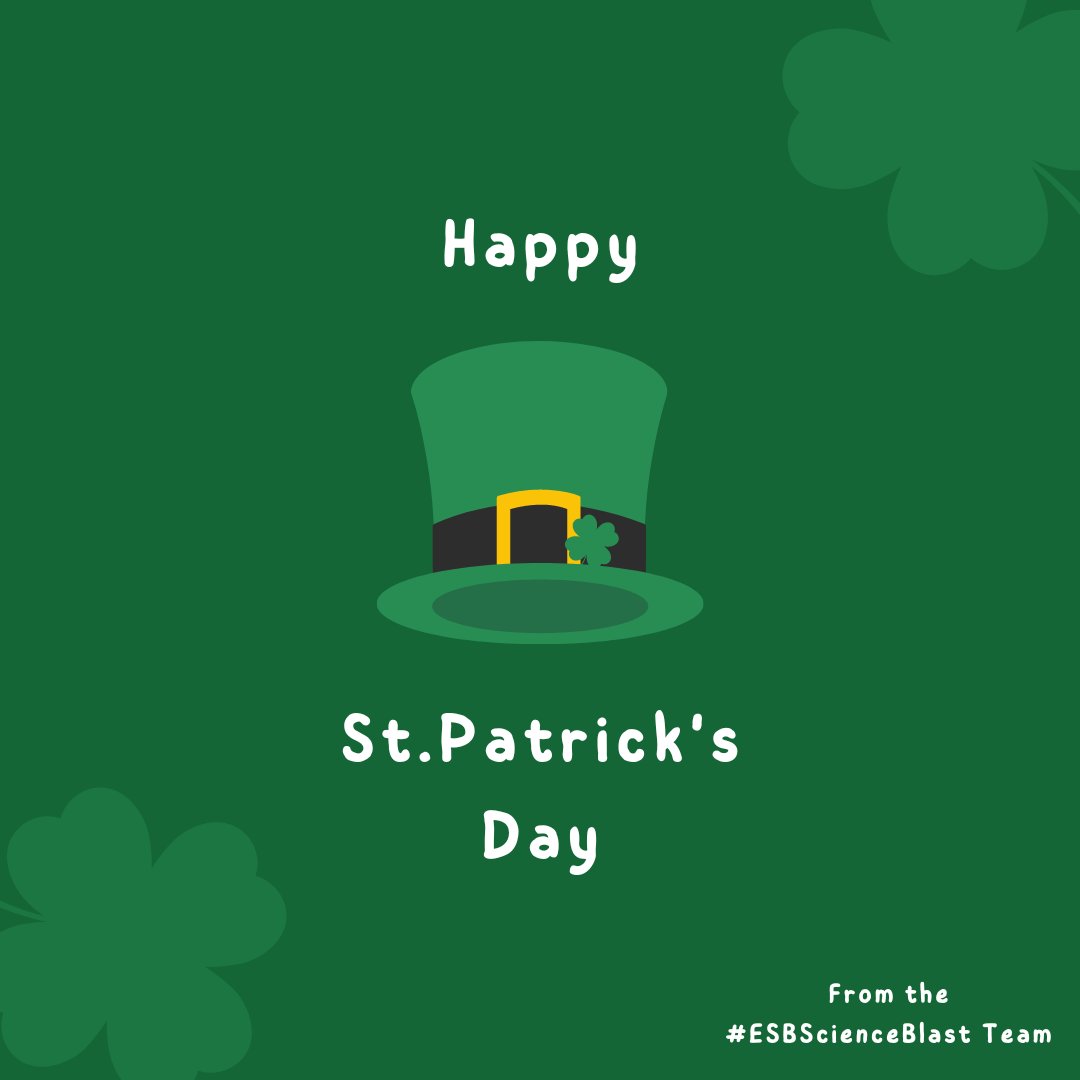 Happy St. Patrick's Day from the #ESBScienceBlast team! ☘️

#ESBSB #StPatricksDay #PaddysDay