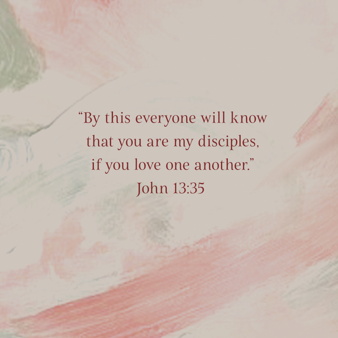 #EasterBibleReadingPlan | John 13:35 "By this everyone will know that you are my disciples, if your love one another."

Save this post and work on committing this verse to memory this week as part of our Easter reading plan. How are you loving others today?