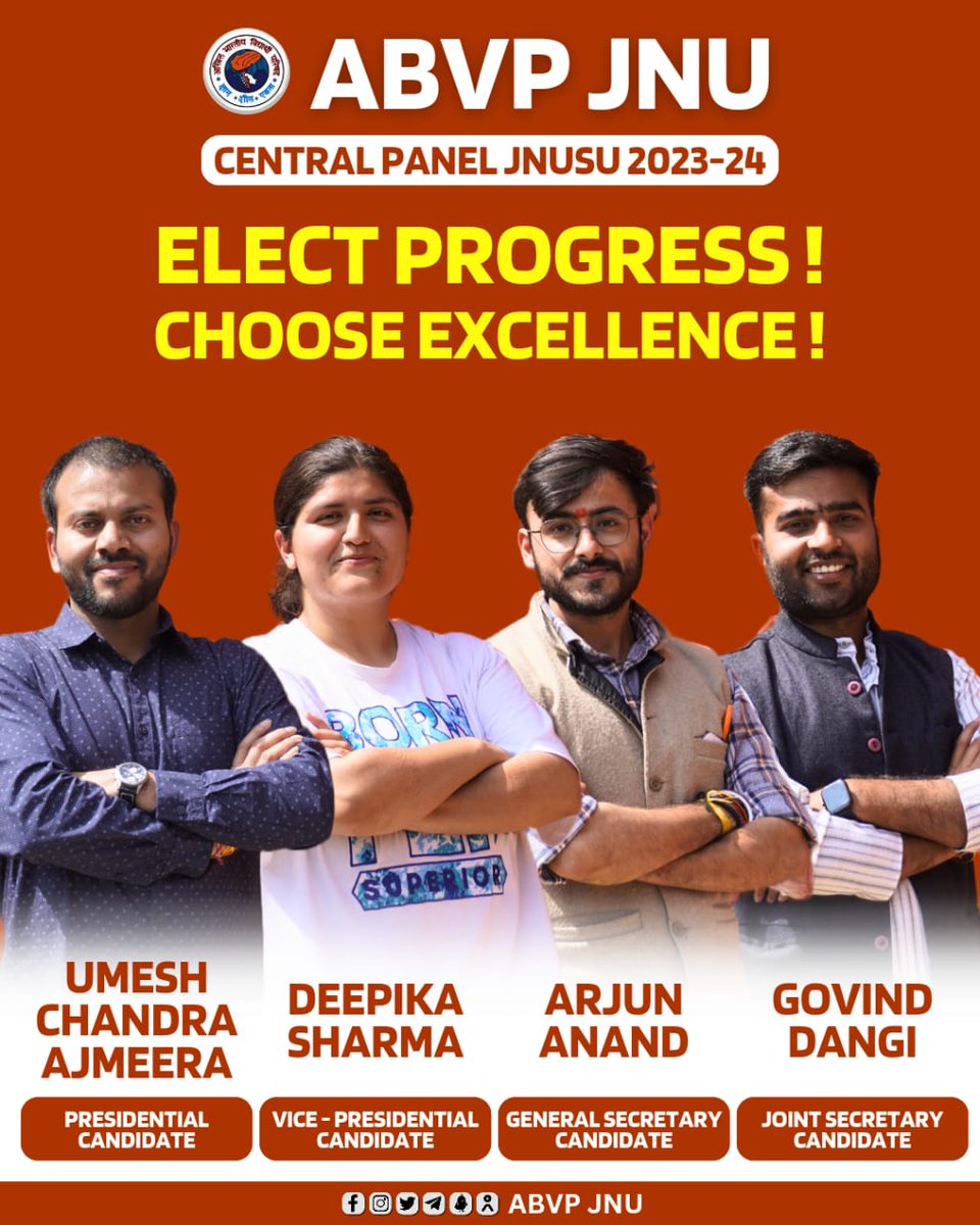 Elect Progress ! Choose Excellence !! #ABVP Central Panel candidates for #JNUSU 2023-24! President: Umesh Chandra Ajmeera Vice President: Deepika Sharma General Secretary: Arjun Anand Joint Secretary: Govind Dangi Vote, Support and Elect ABVP candidates for a stronger JNU!…