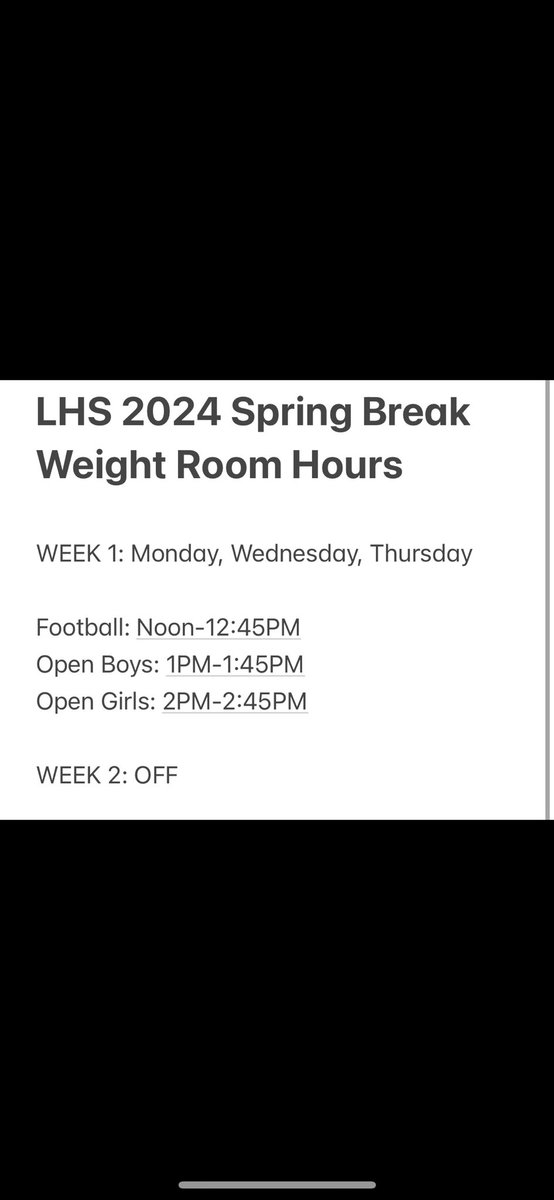 LHS 2024 Spring Break Weight Room Hours