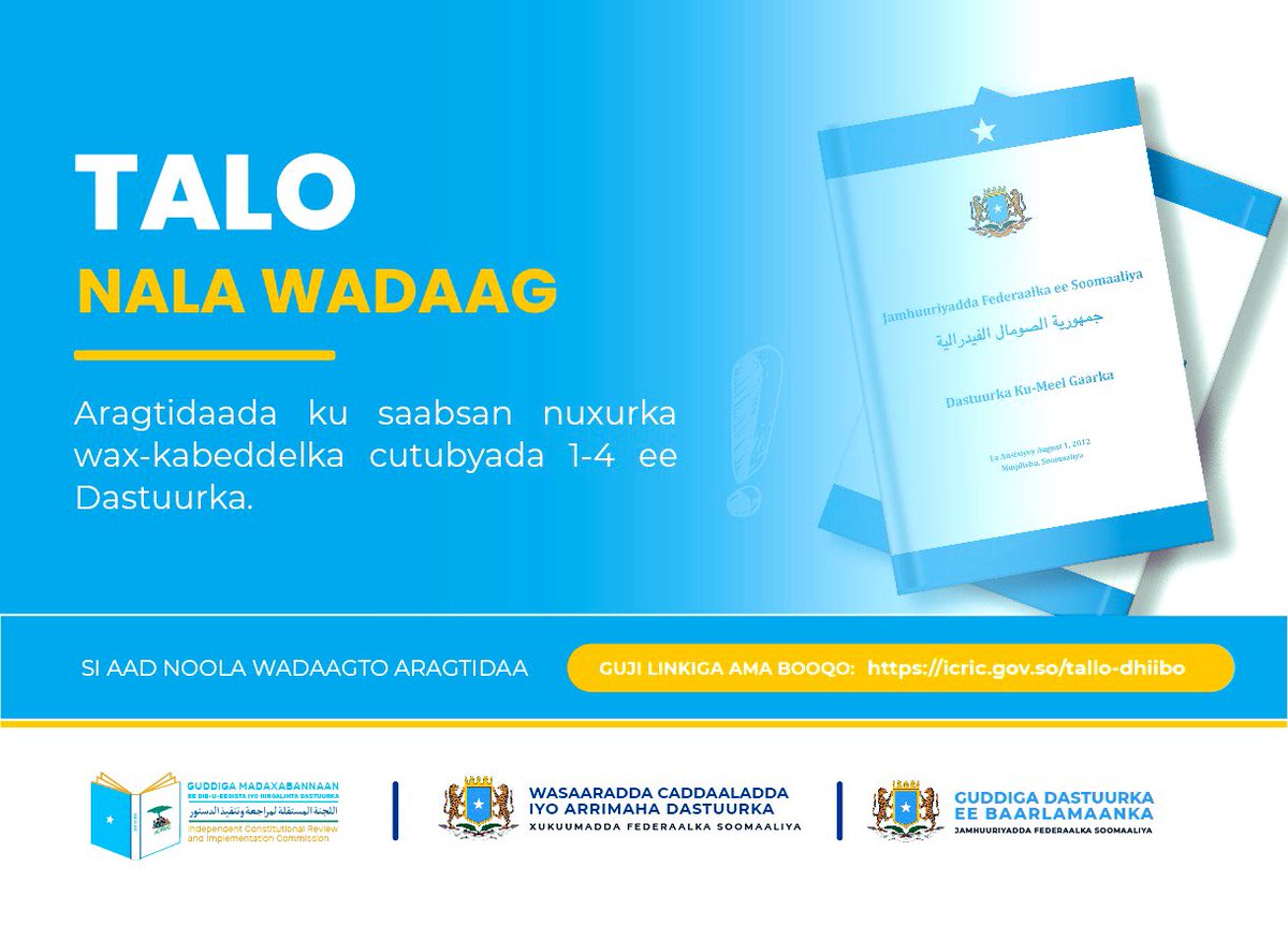 ICRICSomalia's tweet photo. Muwaaddin, fadlan aragtidaada ka dhiibo dib -u- eegista Dastuurka gaar ahaan Cutubyada 1aad, 2aad, 3aad iyo 4aad.

FADLAN GUJI LINKIGA HOOSE ⬇️.

https://t.co/38h5BZoZTK https://t.co/u6fwmjxdox