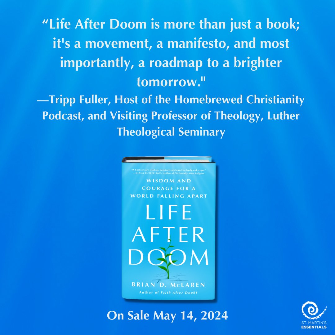 brianmclaren's tweet photo. "Life After Doom is more than just a book; it's a movement, a manifesto, and most importantly, a roadmap to a brighter tomorrow." — @trippfuller, @HomebrewedXnty 

Brian McLaren’s next book, Life After Doom, is available for pre-order now: https://t.co/5zUTvhqD6F. https://t.co/MxgMfXhjhh