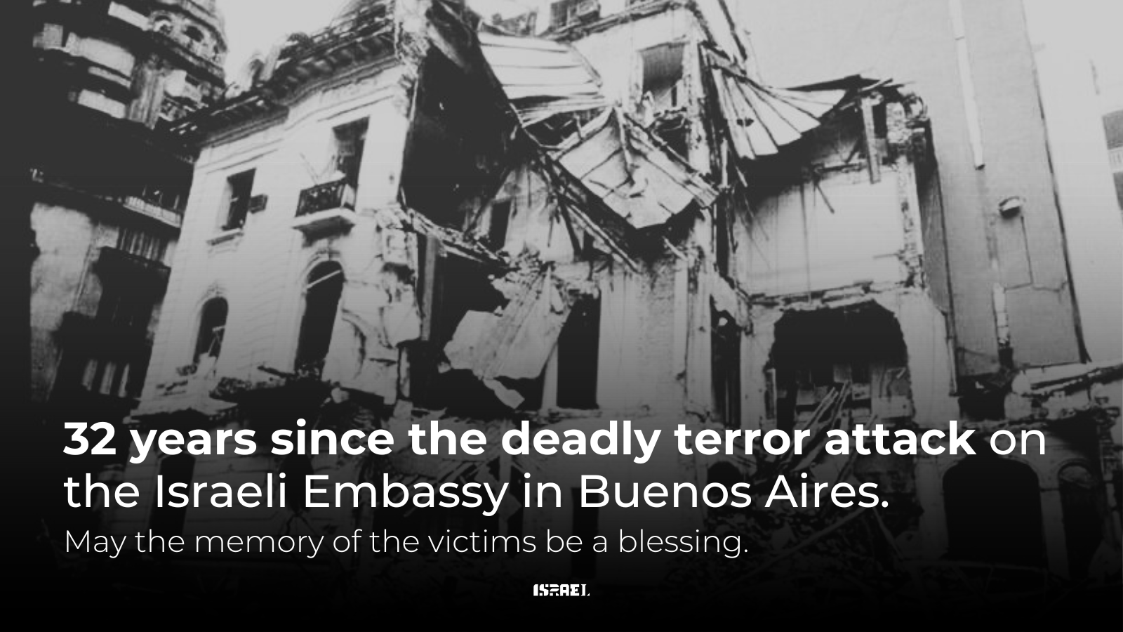 Israel ישראל 🇮🇱 on X: "29 innocent people killed and dozens injured.  Today (March 17) marks 32 years since the Israeli embassy in Argentina was  bombed by Iranian backed Hezbollah terrorists. Today