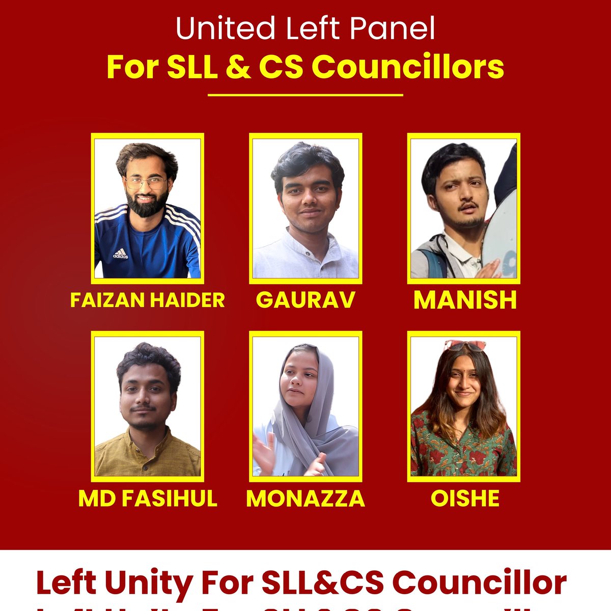 aisajnu's tweet photo. United Left Panel For SLL & CS Councillors
Faizan Haider
Gaurav Singh
Manish Baghel
MD Fasihul Hassan
Monazza Bano
Oishe Sinha
Elect the United Left Panel
#LeftUnity #LongLive #SAA #JNU #JNUSU #AISA #AISAJNU #FIGHTBACKJNU #STANDWITHJNU https://t.co/9Tqp13c3Ti