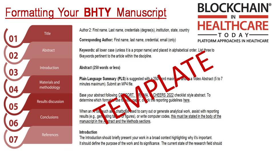 BHTYJournal's tweet image. Use the #BHTY manuscript template. Download it at blockchainhealthcaretoday.com/index.php/jour… #decentralizedcomputation #DLT #platforms #healthcare #researchers #ResearchPapers