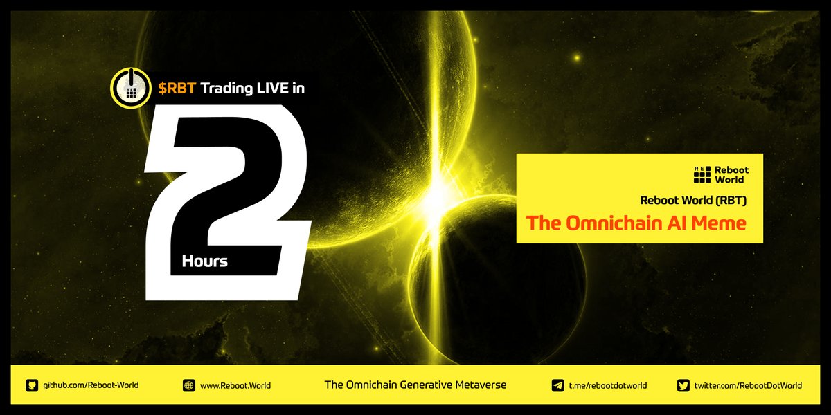 Reboot World is the first omnichain open-nested metaverse of AIGC and MRGC. Modularism Powered by <a href="/eigencloud/"></a>. Integrated with <a href="/solana/">Solana</a> ,<a href="/arbitrum/">Arbitrum</a>, and all EVMs.

Only 2 hours to gate.io/trade/RBT_USDT