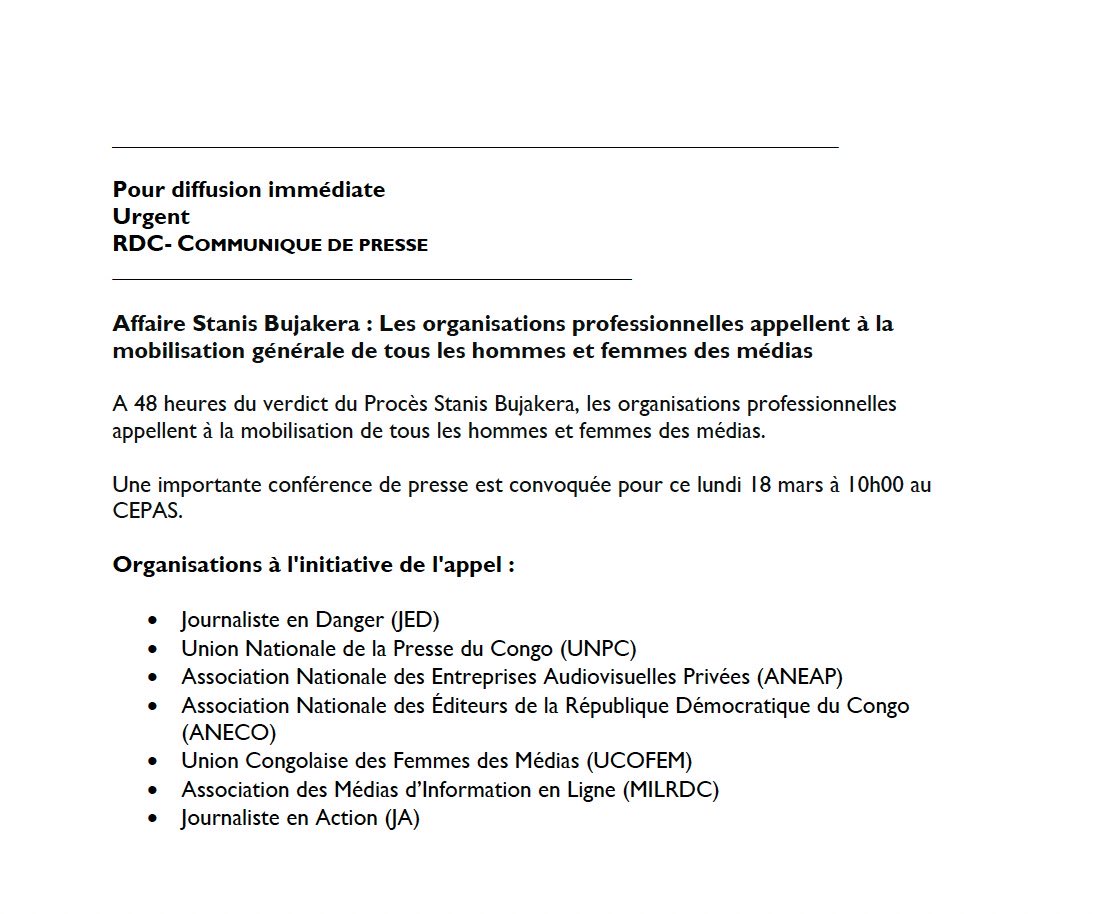 ChadrackLonde's tweet photo. #RDC À 48 heures du verdict du Procès Stanis #Bujakera, les organisations professionnelles appellent à la mobilisation de tous les hommes et femmes des médias.

Une importante conférence de presse est convoquée pour ce lundi 18 mars à 10h00 au CEPAS.
#FreeStanis https://t.co/qZ9nQIiAWw