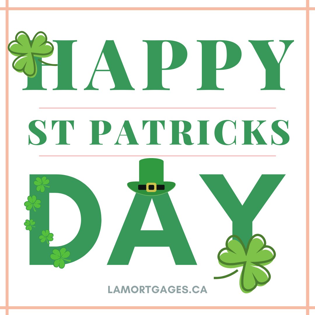 ☘️ Happy St. Patrick's Day to all! 🍀 May your day be filled with luck, laughter, and lots of green! 💚 Let's celebrate the Irish spirit together, wherever we are in the world! 🎉🇮🇪 #StPatricksDay #LuckoftheIrish #LAMortgages #Mortgagebroker #mortgage  #YVR  #langley #Surrey