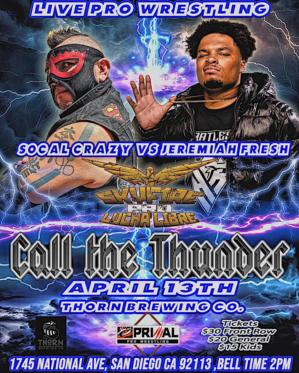 SkyfireProLucha's tweet photo. On April 13th, we have the Skyfire Pro Lucha Libre debut of San Diego legend, SoCal Crazy! He will be quickly put to the test against one of the fastest rising wrestlers on the roster and member of the Heartless Kings, Jeremiah Fresh!
—
BUY TICKETS @
https://t.co/W4WvM42NV1 https://t.co/TcmxhMOZb3