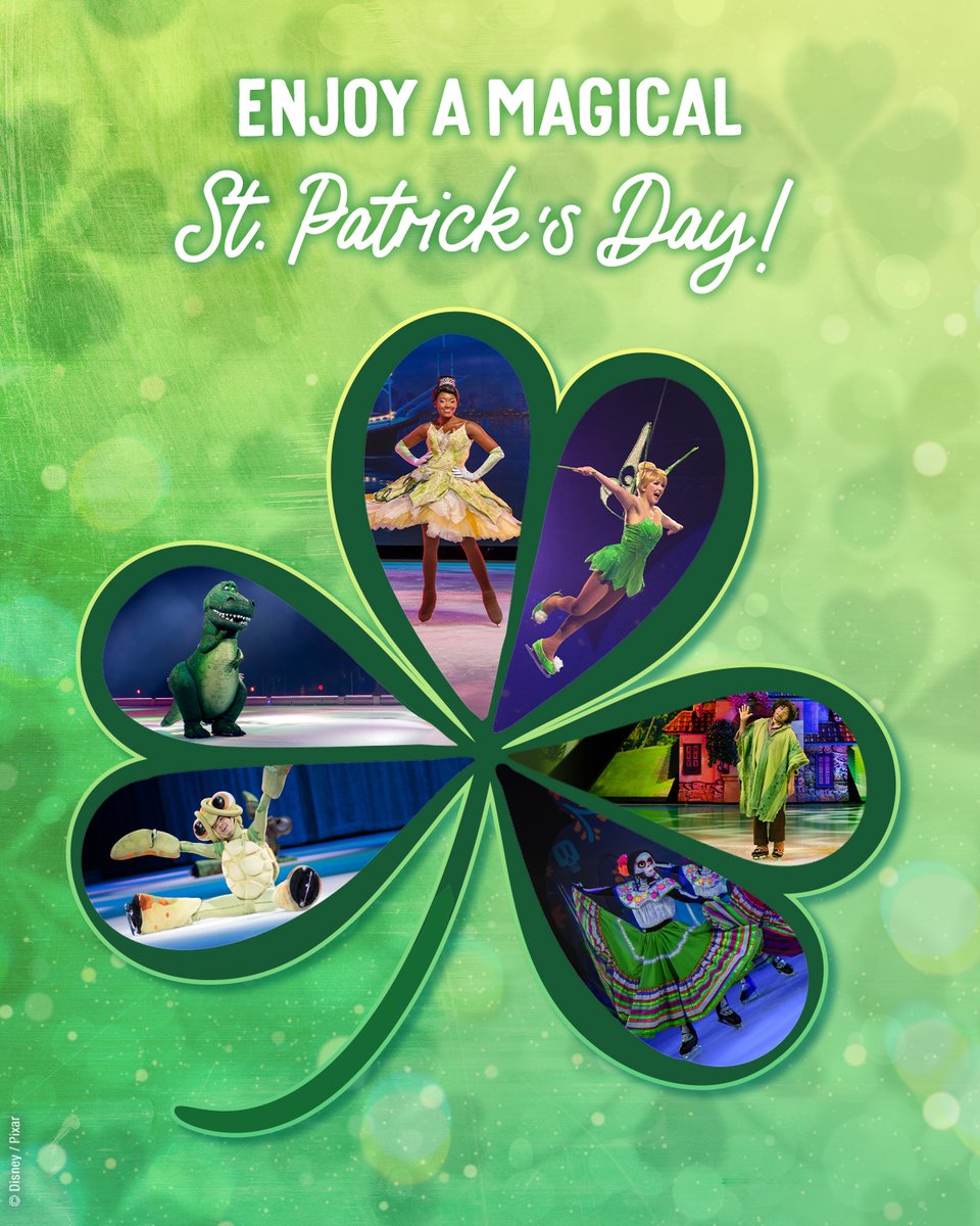 May your day be filled with 𝑔𝑜𝓁𝒹𝑒𝓃 memories.✨ Happy St. Patrick's Day from your friends at Disney On Ice! 💚🍀