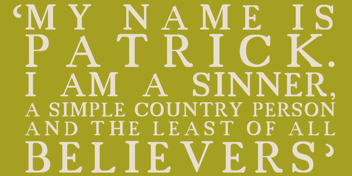 RIAdawson's tweet photo. "My name is Patrick. I am a sinner, a simple country person, and the least of all believers."

'My name is Patrick' presents the Saint’s own account of his capture, slavery &amp; mission in Ireland in an accurate English translation: https://t.co/NhLLZ9V34I

#Confessio #StPatricksDay https://t.co/YR06Z1iKKX