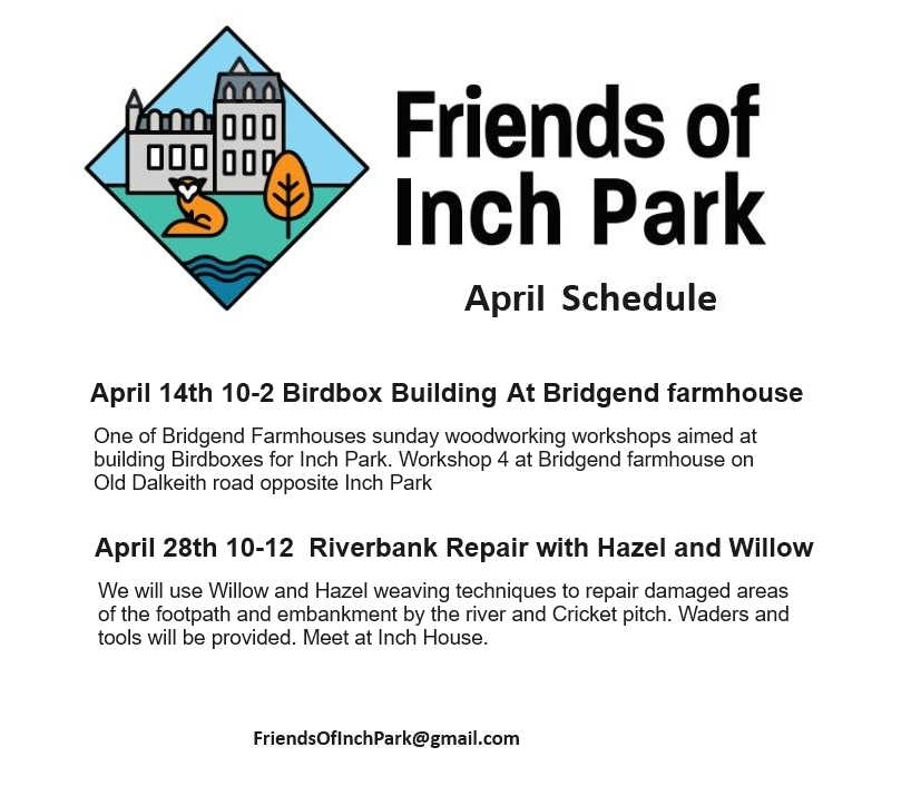 April schedule #FriendsOfInchpark #InchPark