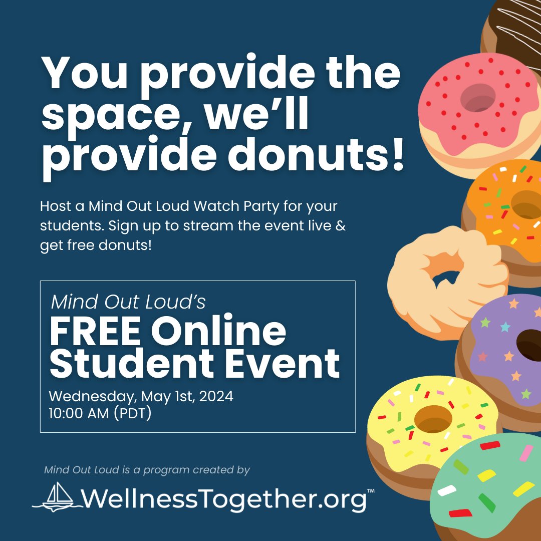 Mind Out Loud's 4th Annual Student Event is LIVE on Wednesday, May 1st!

Host a watch party for your students! Complete the form available in our bio & we'll provide the donuts! 🍩

#WellnessTogether #MindOutLoud #StudentEvent #SchoolMentalHealth #StudentMentalHealth