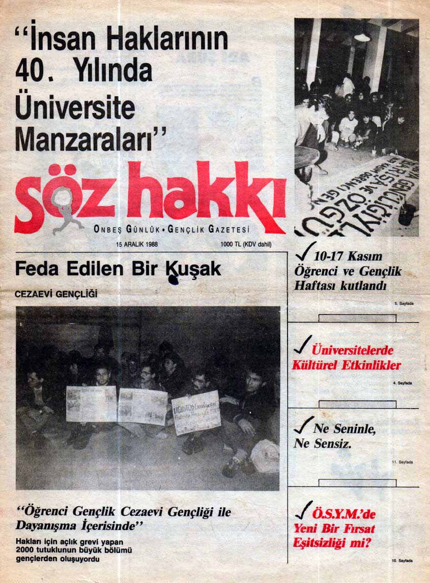 Söz Hakkı (1989) web sitemize eklendi. 1989 yılında Türkiye Komünist Partisi (TKP) ve Türkiye İşçi Partisi'nin (TİP) birleşmesiyle oluşan Türkiye Birleşik Komünist Partisi (TBKP) üyesi gençler tarafından yayınlanan 15 günlük gençlik gazetesi. Erişim: tustav.org/sureli-yayinla…