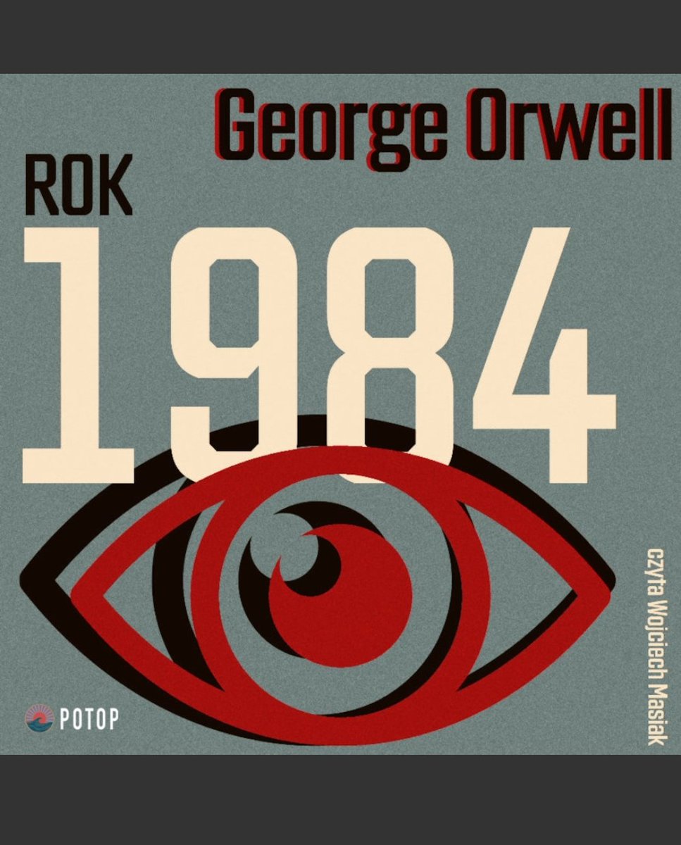 13. G. Orwell - 1984 ✴️ Celem władzy jest władza ✴️ Must read #readlist2024pl