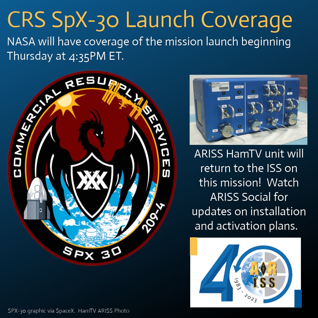 NASA has announced launch coverage for Thursday's planned  SpX 30 supply mission to the <a href="/Space_Station/">International Space Station</a>.  SpX 30 will include the ARISS HamTV unit it's  cargo.

Read more at: nasa.gov/news-release/n…