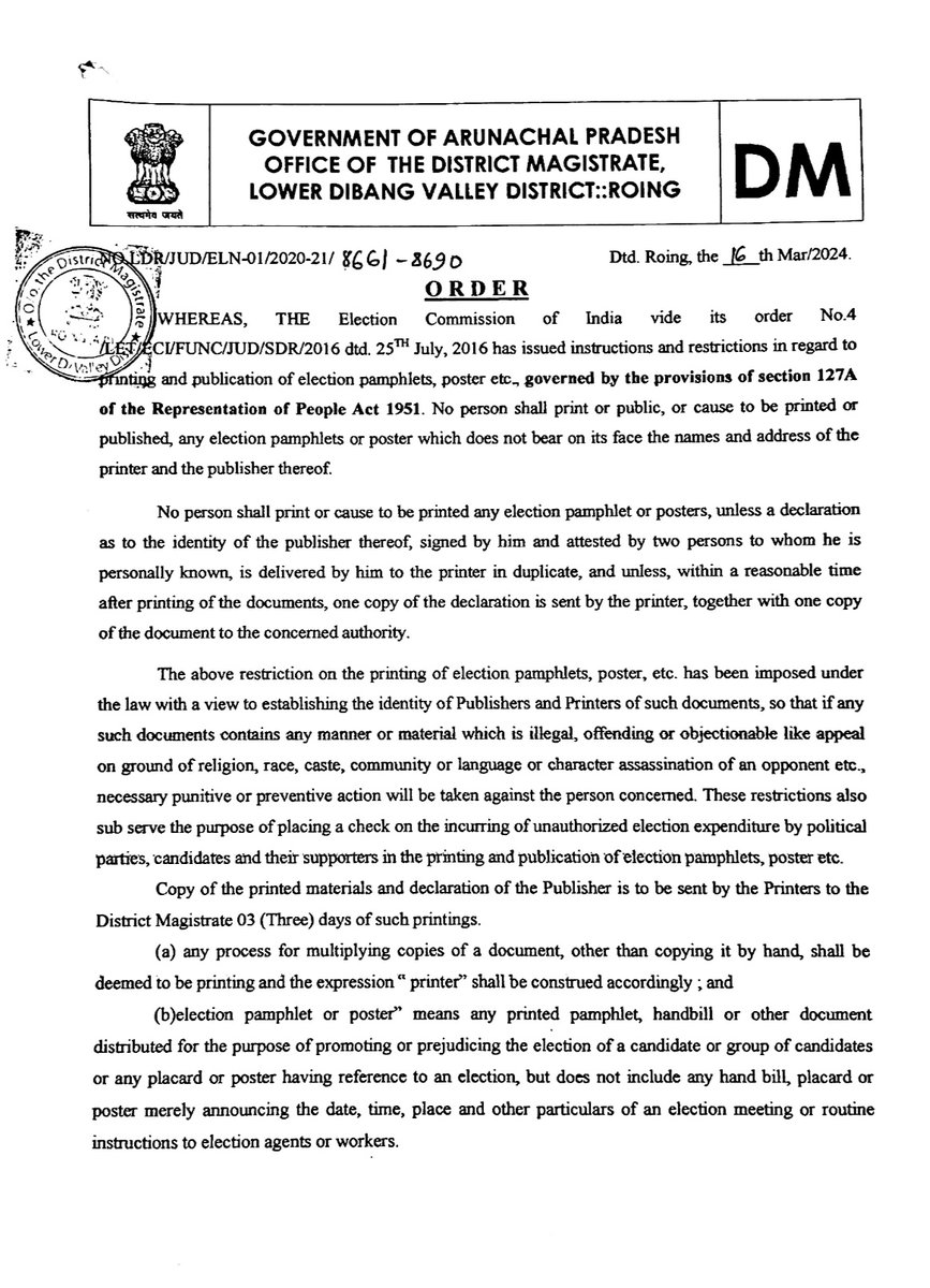 DeoRoing's tweet photo. Order on instructions and restrictions in regard to printing and publication of election pamphlets, poster etc, governed by the provisions of section 127A of the Representation of People Act 1951. https://t.co/6ekIyii18q