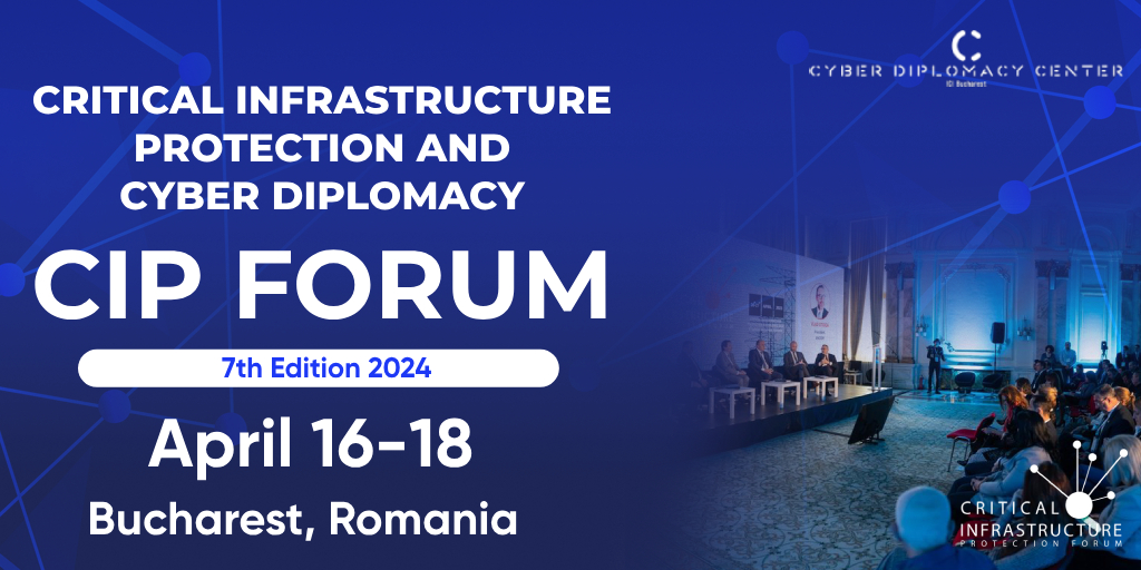 Tomorrow Is Late! 

We're connecting people and ideas once more, this time inviting the forefront of technology and cyber diplomacy to the CIP Forum VII 2024 - International Forum on Critical Infrastructure Protection and Cyber Diplomacy in Romania🤞

📅 Dates: April 16-17-18,