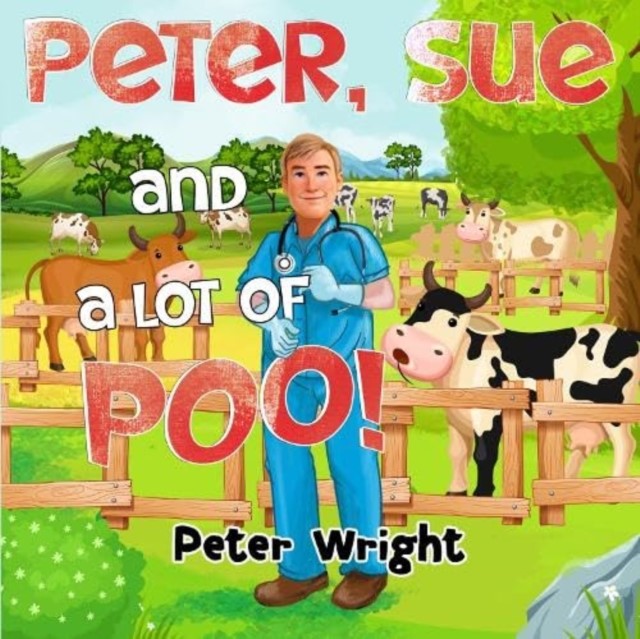 New Children's Book 'Peter, Sue and a lot of Poo!' by Peter Wright. We're excited that Channel 5's television vet Peter Wright will be signing copies of is book on Sat 30 Mar, 11am. #theyorkshirevet @peterwrightvet #vetslife @visitthirsktown