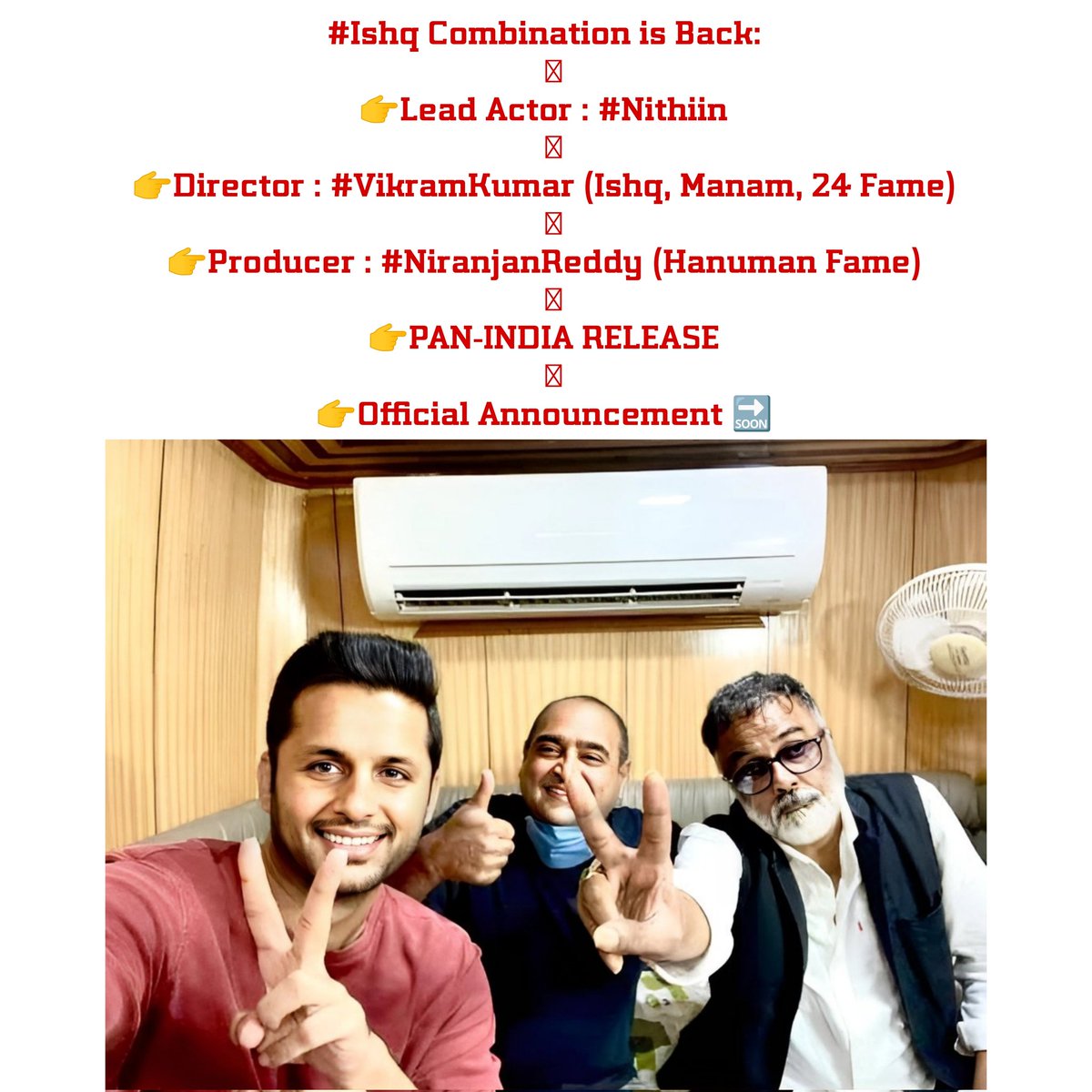 #Ishq Combination is Back:

👉Lead Actor : #Nithiin

👉Director : #VikramKumar (Ishq, Manam, 24 Fame)

👉Producer : #NiranjanReddy (Hanuman Fame)

👉PAN-INDIA RELEASE

👉Official Announcement 🔜