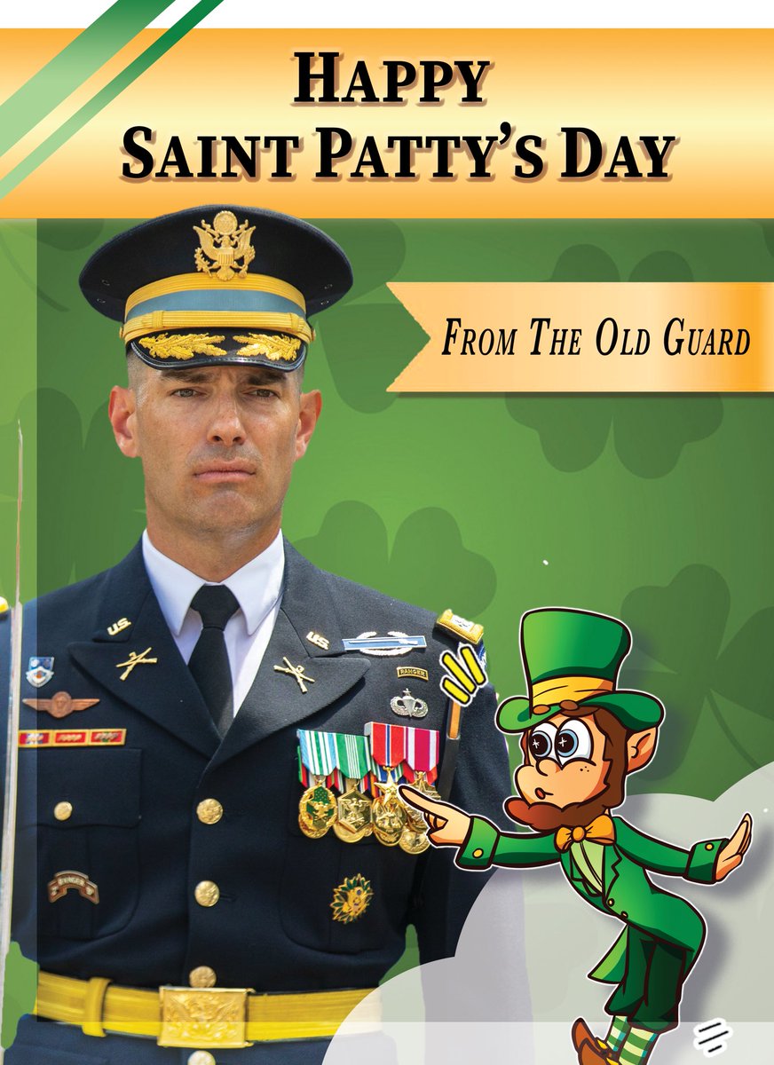 That gold's not for you, Mr. Leprechaun!  From The #OldGuard to you, Happy St. Patty's Day! ☘️ (@USArmy graphic by Spc. Sara Shultz)