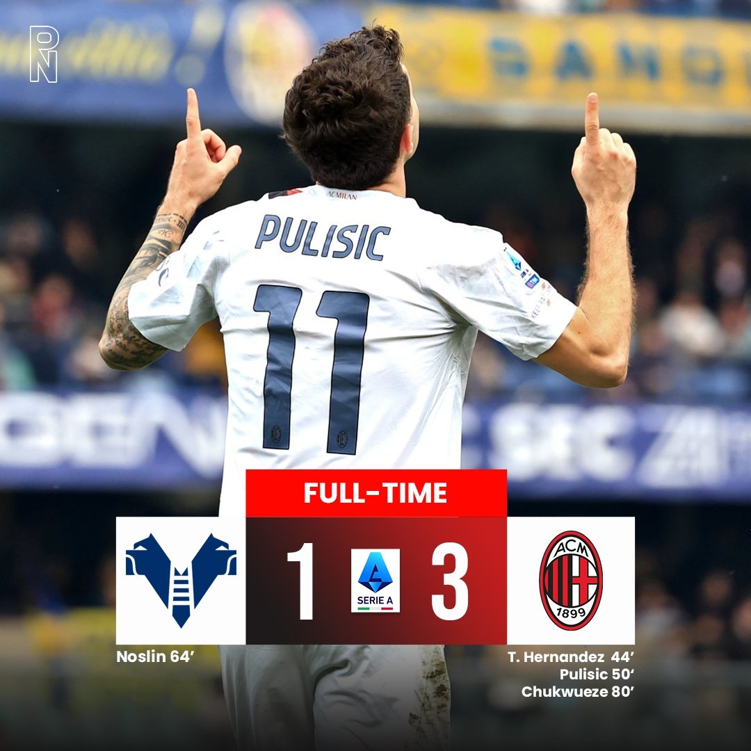 FULL TIME
Verona 1 - 3 AC Milan

⚽ Noslin 64'

⚽ Theo Hernandez 44'
⚽ Pulisic 50'
⚽ Chukwueze  80'

Goal berkelas dari Chukwueze mengunci kemenangan Milan atas Verona.

Gimana pertandingan tadi menurut kalian?