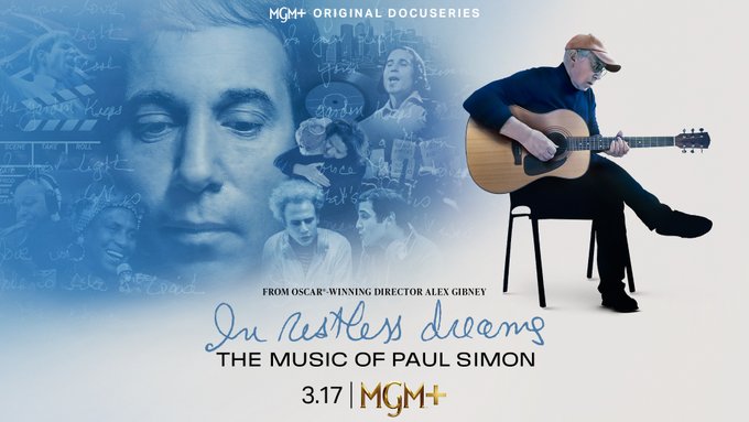 🌟Watch tonight on Cable @mgmplus #MGMplus 9-11pm (Stream Now @mgmplus) Premiere @alexgibneyfilm 2-Part Documentary Series IN RESTLESS DREAMS: THE MUSIC OF PAUL SIMON #InRestlessDreams #PaulSimon @PaulSimonMusic About bit.ly/3wYsXpe