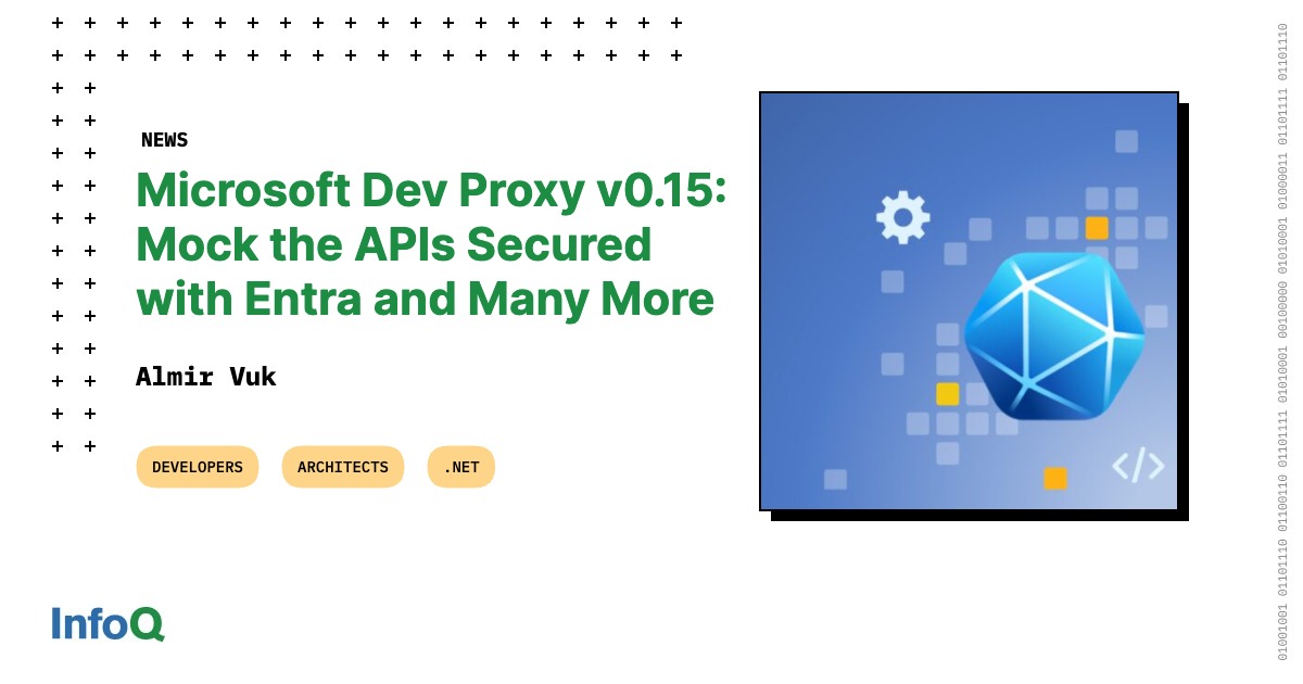 InfoQ's tweet image. #DevProxy v0.15 is out!
The most notable improvements are: the ability to mock APIs that are secured with #MicrosoftEntra, the simulation of OAuth flows, improved monitoring URLs, improved support of CORS, and more.
Read more on #InfoQ: bit.ly/4ceLhL0
#dotnet