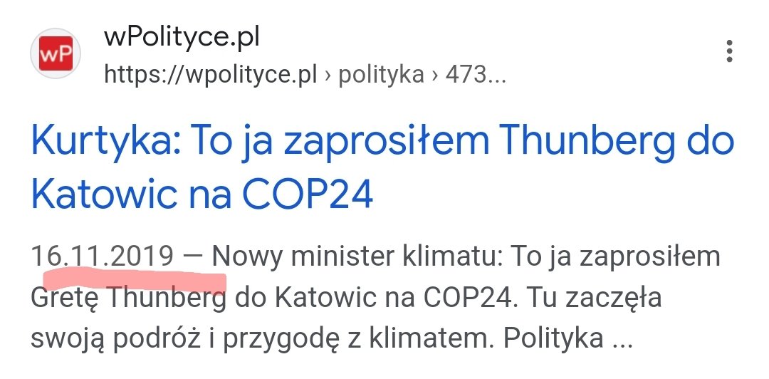 Greta Thunberg rozpoczęła swój 'strajk dla klimatu' 20 sierpnia 2018 roku. 

To Michał Kurtyka z rządu PiS pomógł ją wypromować na COP24 w Katowicach w grudniu 2018 (zaledwie 3,5 miesiąca później). 🧐