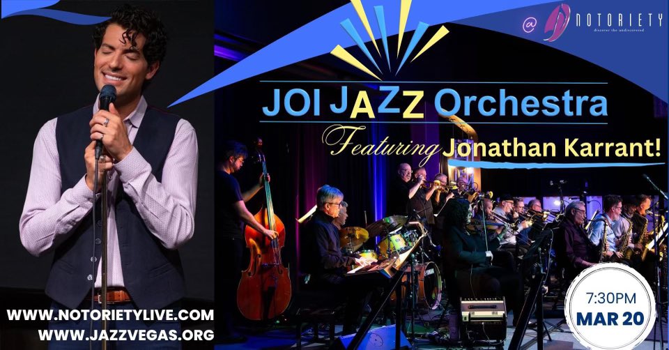 Looking forward to performing again with the @JOI4Jazz #JazzOrchestra this Wednesday, March 20th at @NotorietyLiveLV Join us #LasVegas for a swingin’ evening of big band music!