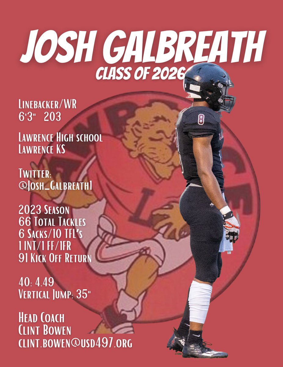 Josh Galbreath - 2026. Lawrence High, Lawrence KS. Linebacker/WR prospect. Contact @CoachClintBowen #recruiting