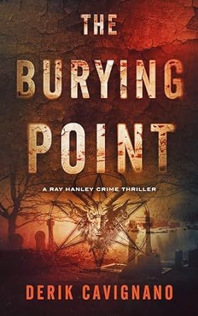 Don't miss our review of The Burying Point by Derik Cavignano! buff.ly/4a0VFV5 #crimefiction #bestthrillers