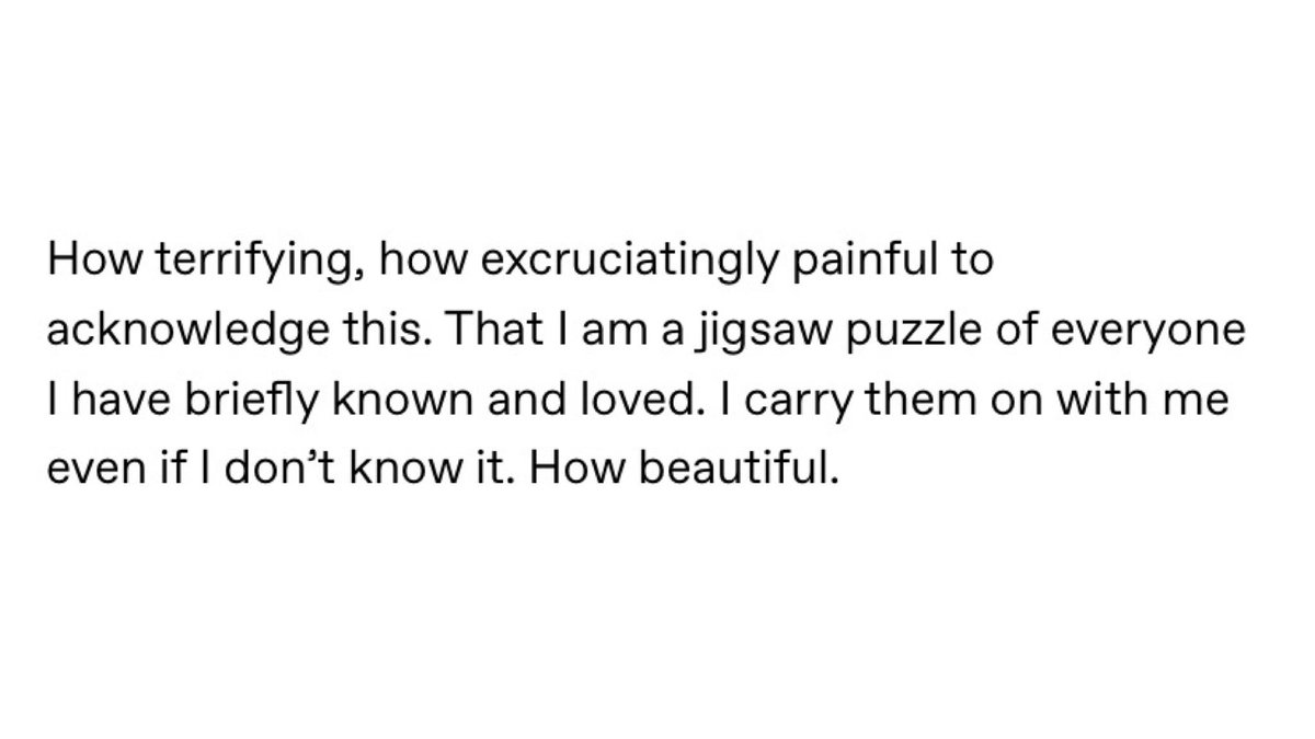 moralgrey's tweet photo. “i am a mosaic of everyone i’ve ever loved.” https://t.co/efGpknnayO