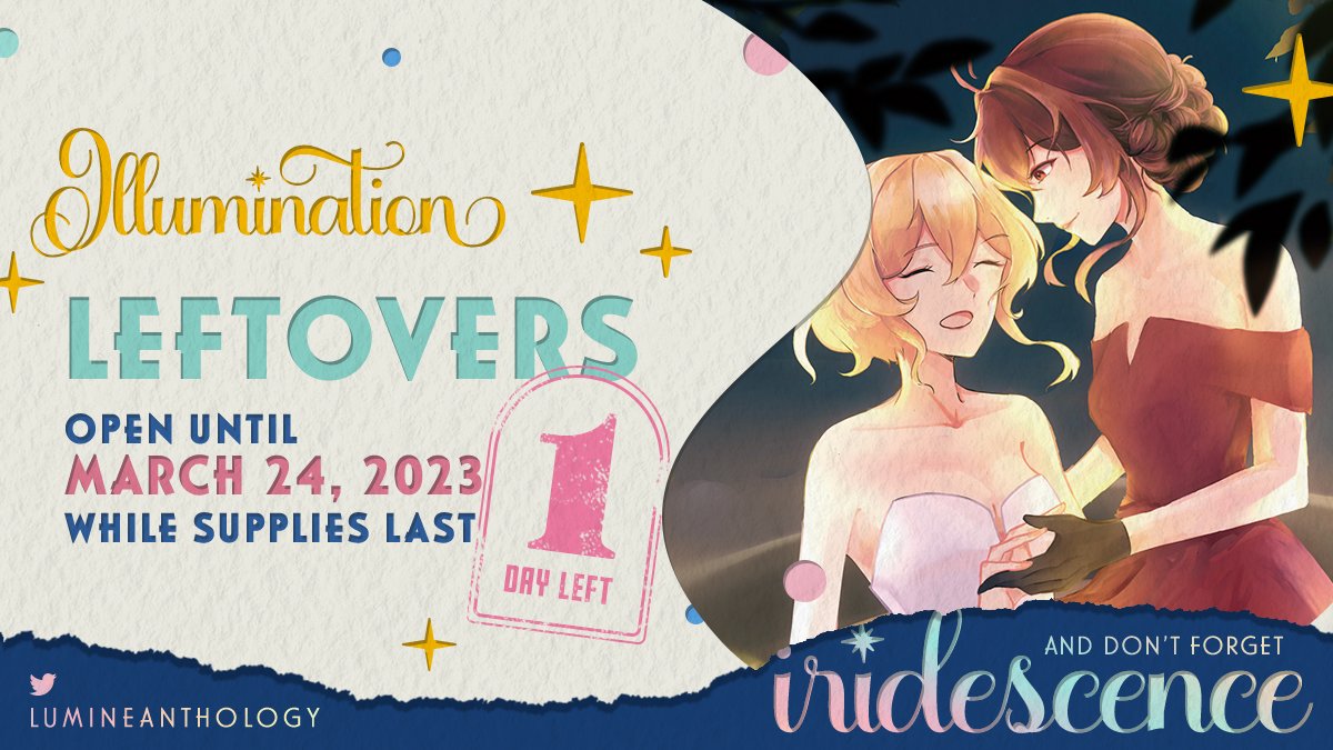 ⭐ LEFTOVERS: 24 HOURS LEFT ⭐

Our store will close on March 24th at 10pm EDT; make sure to grab your copy of Illumination before then! We have 25% off all remaining physical items~

🛒 lumineanthology.bigcartel.com

Artwork by <a href="/nukumorri/">mmori</a> &amp; fic by <a href="/waffletop_/">와플 🧇 DOUJIMA L68</a>