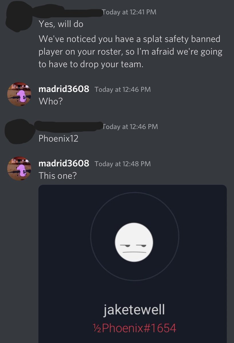 HalfNHalf_spl's tweet photo. Informing everyone that Phoenix12 has been dropped from the team due to being SplatSafety banned at a level 2 and 5 offense. It would be best to block him moving forward. https://t.co/ReJV0eF4kg