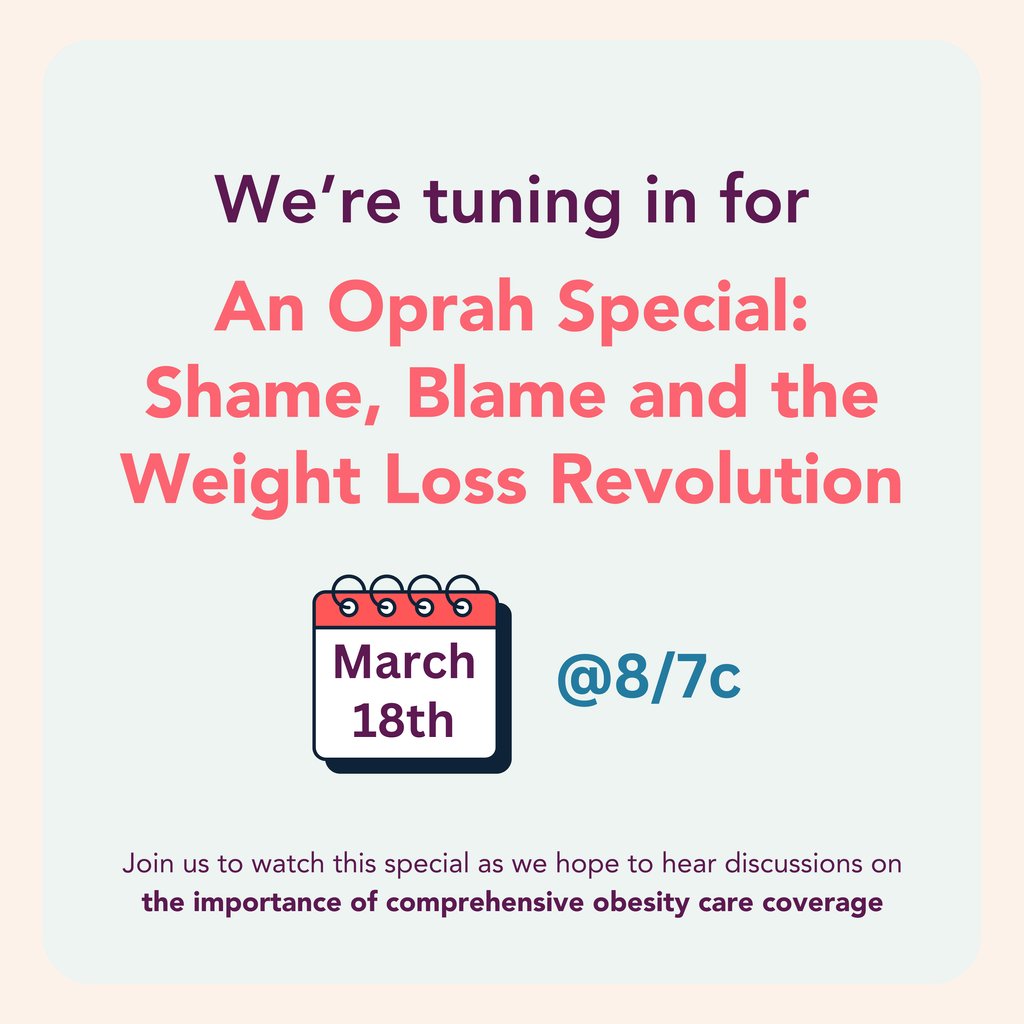 We'll be tuning in to the @Oprah @ABCNetwork special focused on #obesity care. We’re hoping they'll discuss the impact of obesity on women’s health and the importance of obesity care coverage for all. Read what we’ll be listening for: bit.ly/3IFJGjy #everyBODYcovered