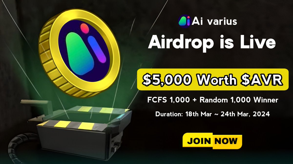 AirdropBrotherX's tweet photo. 🪂 Ai Varius #Airdrop
💰 Reward: $2 Worth $AVR
🏆 Winner: FCFS 1,000 + Random 1,000
👨‍👨‍👦‍👦 Top 50 Referral: $1,000 Worth $AVR
📅 End date: 24th Mar, 2024
🏦 Distribution: 25th Mar, 2024

🔗 Airdrop Link: https://t.co/b7dtVjkqa2

#Airdrops #Giveaways #Bitcoin $BLOCK $GMRX $NAP $SOL https://t.co/0MkvGRoyak