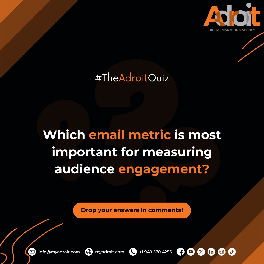 📢 Quiz Time!

📧 Email marketers, it's your time to shine! Which metric best measures your audience's engagement?

#Adroit #DigitalMarketing #EmailMarketing #EmailMarketingQuiz #EngagementMetrics #DigitalMarketingTips